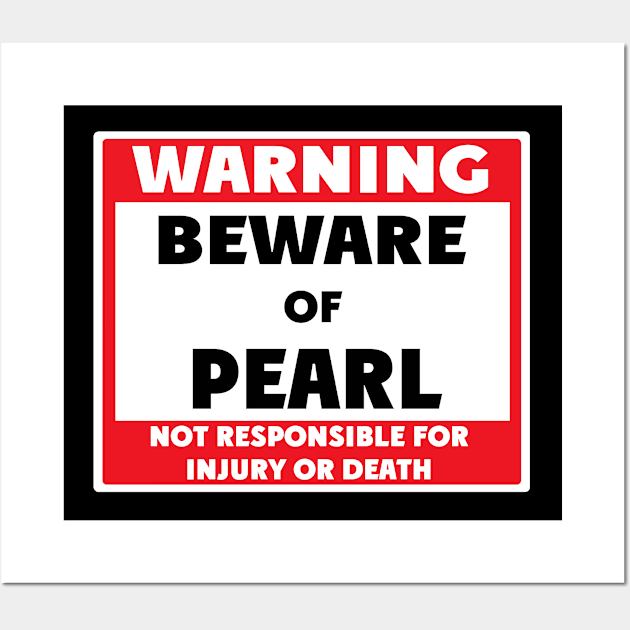 Beware of Pearl Wall Art by BjornCatssen